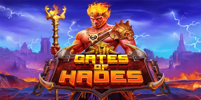 Slot Gates Of Hades Dengan Kesempatan Jackpot Menguntungkan