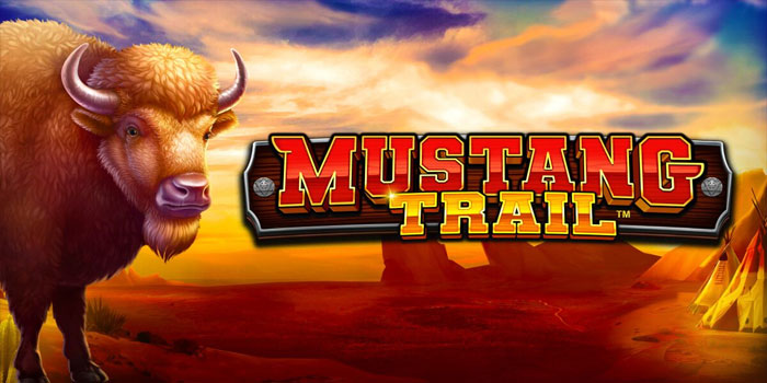 Tips Menang di Situs Slot Mustang Trail RTP Tertinggi