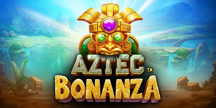 Cara Mudah Maksimalkan Scatter Emas di Slot Aztec Bonanza